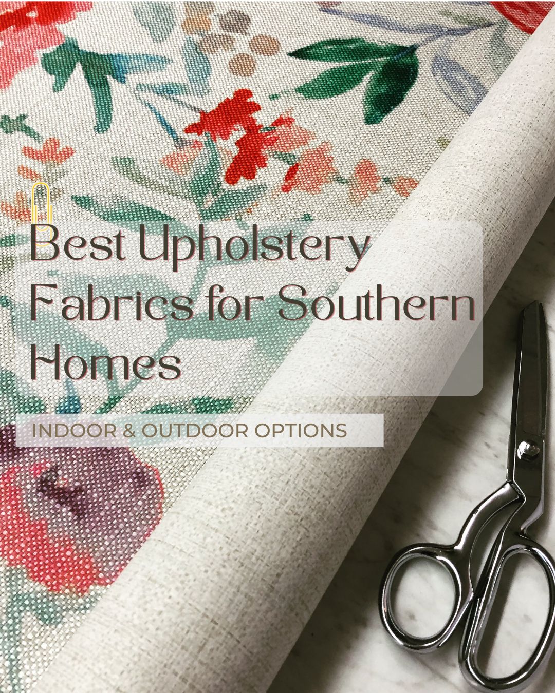 Best Upholstery Fabrics for Southern Homes